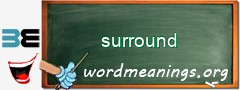 WordMeaning blackboard for surround